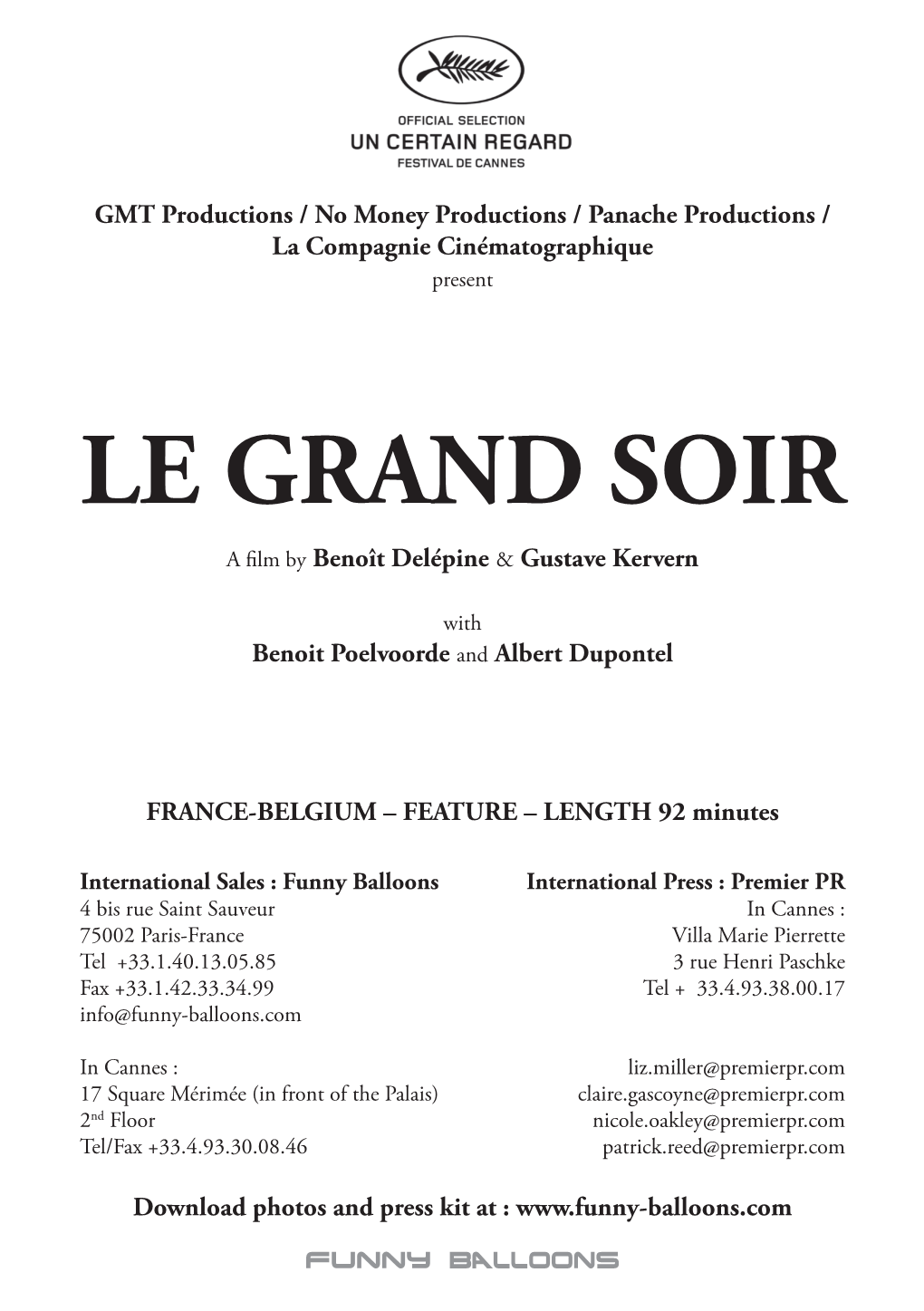 LE GRAND SOIR a Film by Benoît Delépine & Gustave Kervern