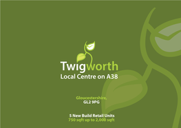 New Twigworth Brochure.Indd