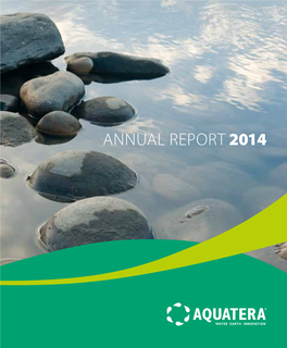 Annual Report 2014 04 10 12 14 Corporate Overview Board Chair & Ceo Messages 2014 Highlights Our Operations
