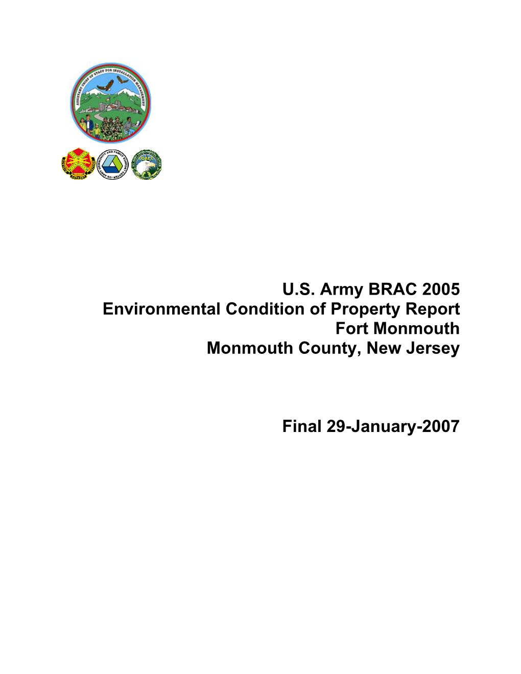 U.S. Army BRAC 2005 Environmental Condition of Property Report Fort Monmouth Monmouth County, New Jersey