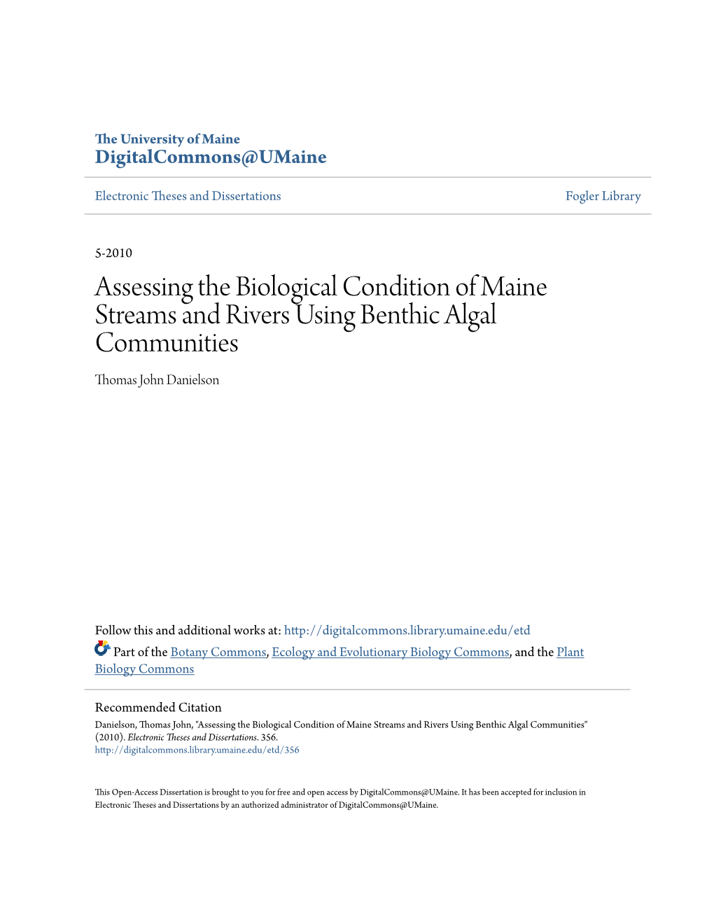 Assessing the Biological Condition of Maine Streams and Rivers Using Benthic Algal Communities Thomas John Danielson