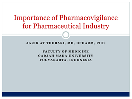 Importance of Pharmacovigilance for Pharmaceutical Industry