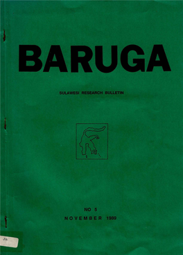 BARUGA - Sulawesi Research Bulletin the Word 'Baruga' Is Found in a Number of Sulawesi Languages with the Common Meaning of 'Meeting Hall'