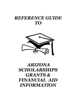 Reference Guide to Arizona Scholarships, Grants & Financial