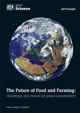 The Future of Food and Farming: Challenges and Choices for Global Sustainability