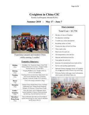 Creighton in China CIC Faculty-Led Program Abroad (FLPA) Summer 2010 : May 17 – June 7