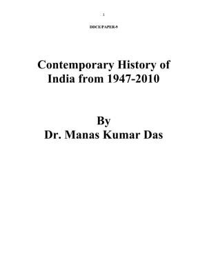 Paper 9 Contemporary History of India from 1947-2010