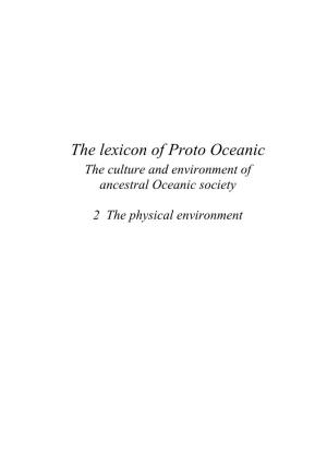The Lexicon of Proto Oceanic the Culture and Environment of Ancestral Oceanic Society