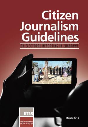 Citizen Journalism Guidelines on ELECTORAL REPORTING in ZIMBABWE