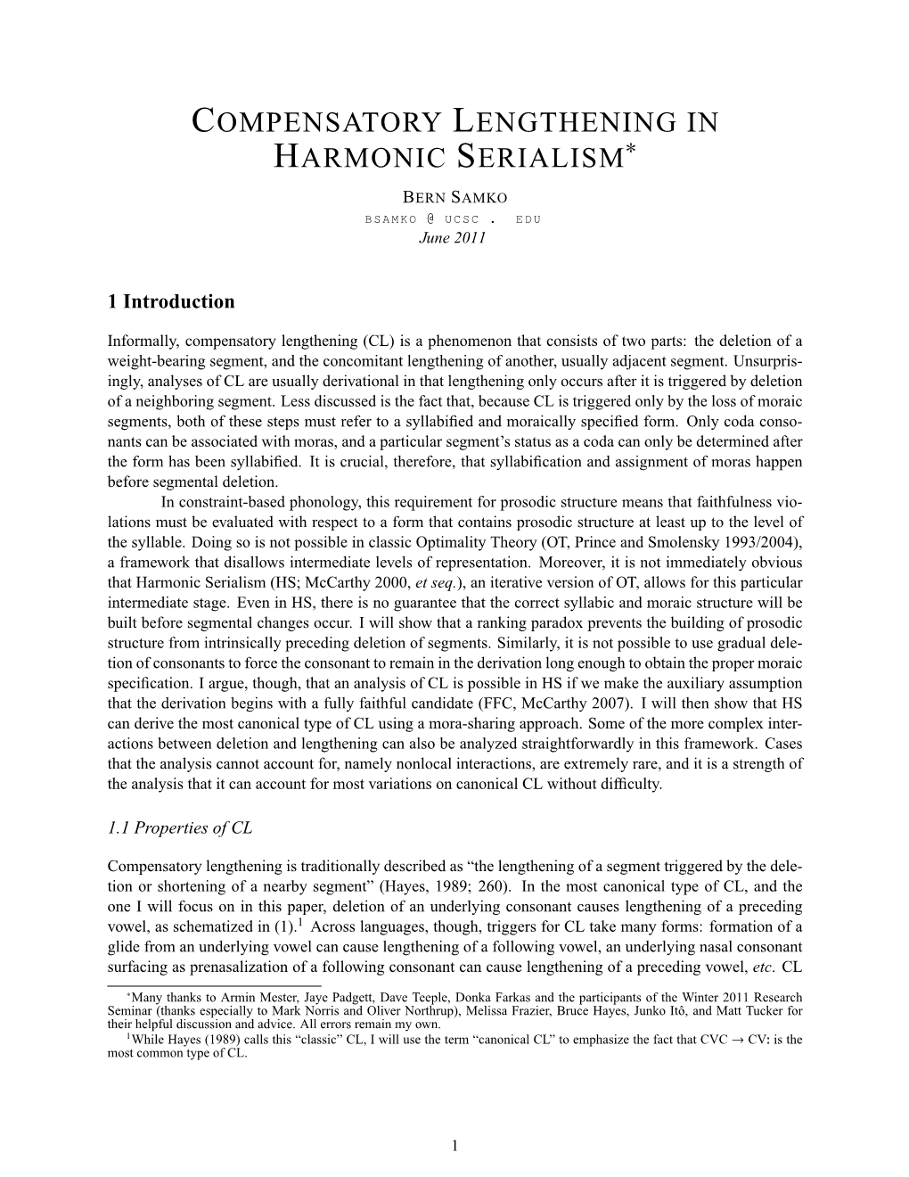 Compensatory Lengthening in Harmonic Serialism∗