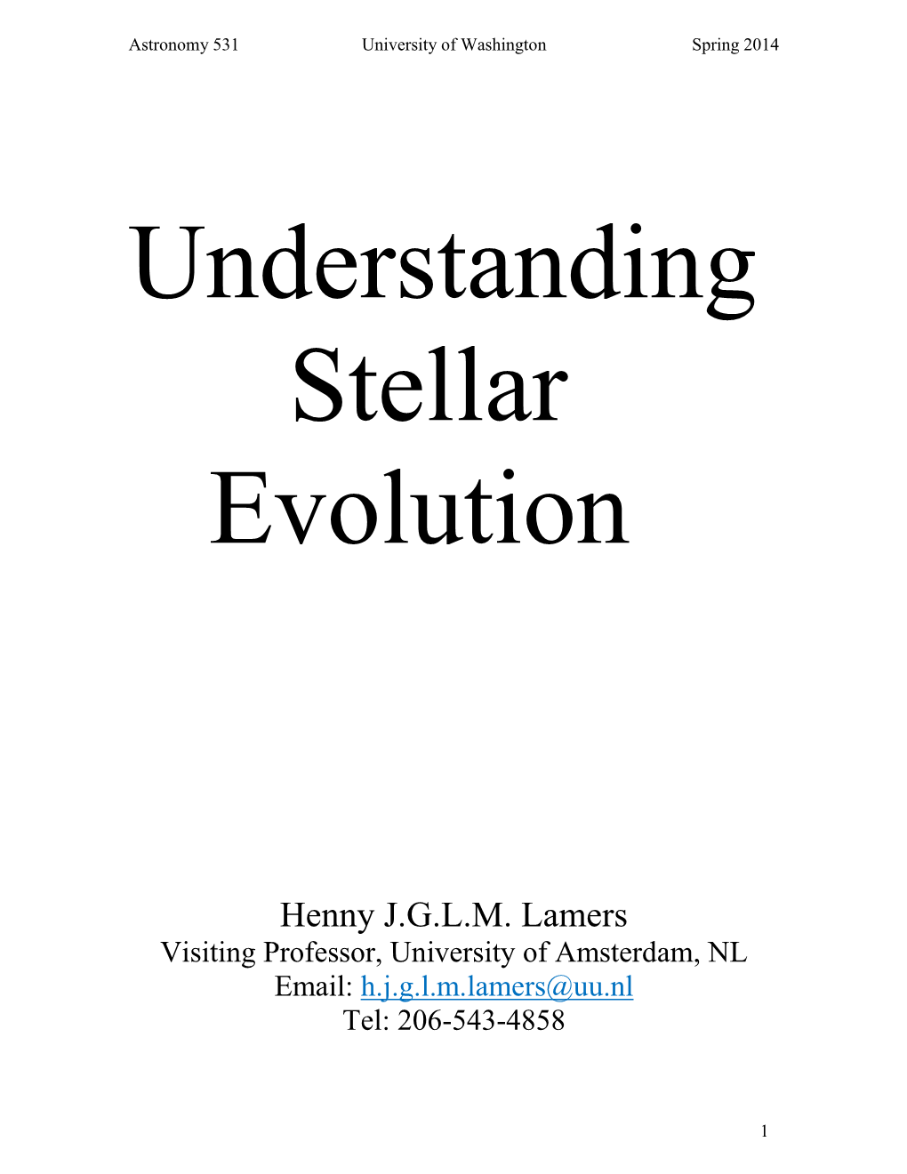 Understanding Stellar Evolution