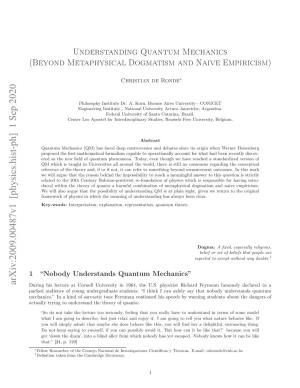 Understanding Quantum Mechanics (Beyond Metaphysical Dogmatism and Naive Empiricism)