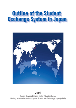 Outline of the Student Exchange System in Japan