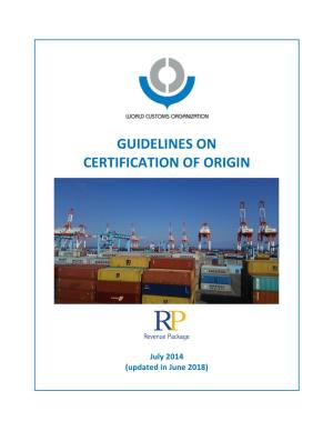 Guidelines on Certification of Origin