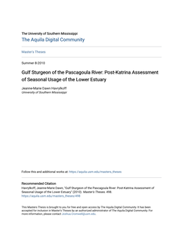 Gulf Sturgeon of the Pascagoula River: Post-Katrina Assessment of Seasonal Usage of the Lower Estuary