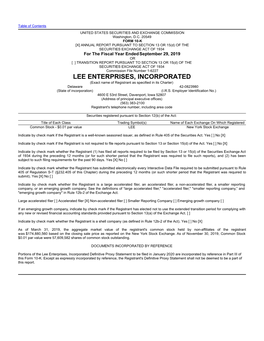 LEE ENTERPRISES, INCORPORATED (Exact Name of Registrant As Specified in Its Charter) Delaware 42-0823980 (State of Incorporation) (I.R.S