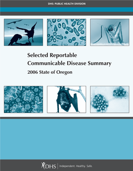 Selected Reportable Communicable Disease Summary 2006 State of Oregon