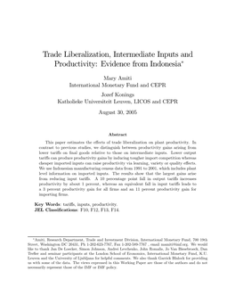 Trade Liberalization, Intermediate Inputs and Productivity: Evidence from Indonesia*