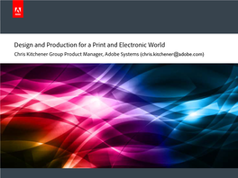 Design and Production for a Print and Electronic World