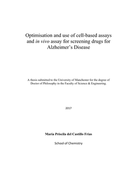 Optimisation and Use of Cell-Based Assays and in Vivo Assay for Screening Drugs for Alzheimer’S Disease