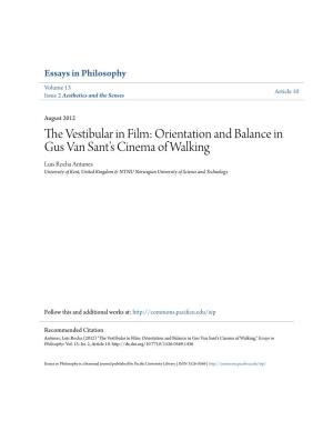 The Vestibular in Film: Orientation and Balance in Gus Van Santâ•Žs