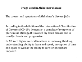 Drugs Used in Alzheimer Disease