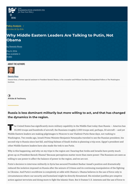 Why Middle Eastern Leaders Are Talking to Putin, Not Obama by Dennis Ross