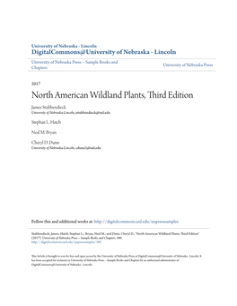 North American Wildland Plants, Third Edition James Stubbendieck University of Nebraska-Lincoln, Jstubbendieck@Unl.Edu