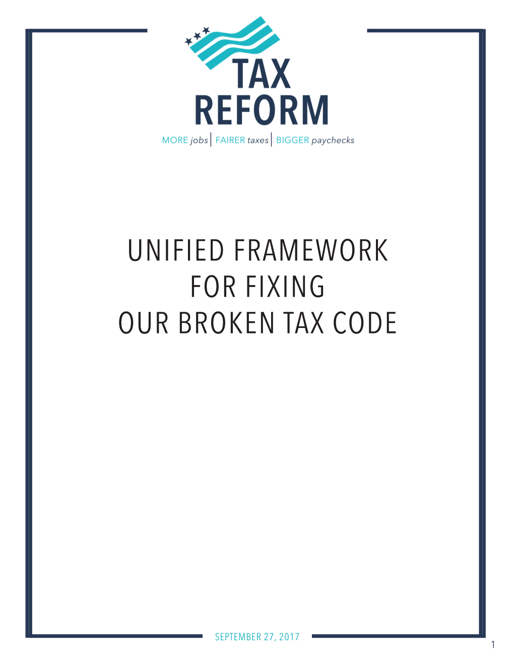 Unified Framework for Fixing Our Broken Tax Code