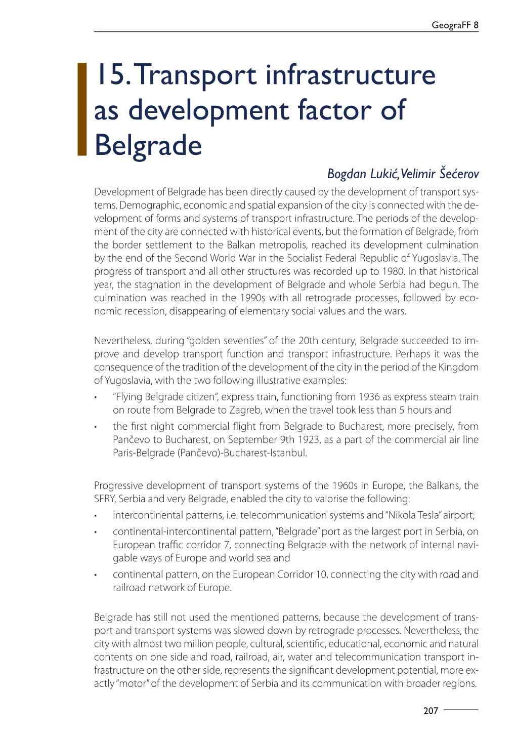 15. Transport Infrastructure As Development Factor of Belgrade
