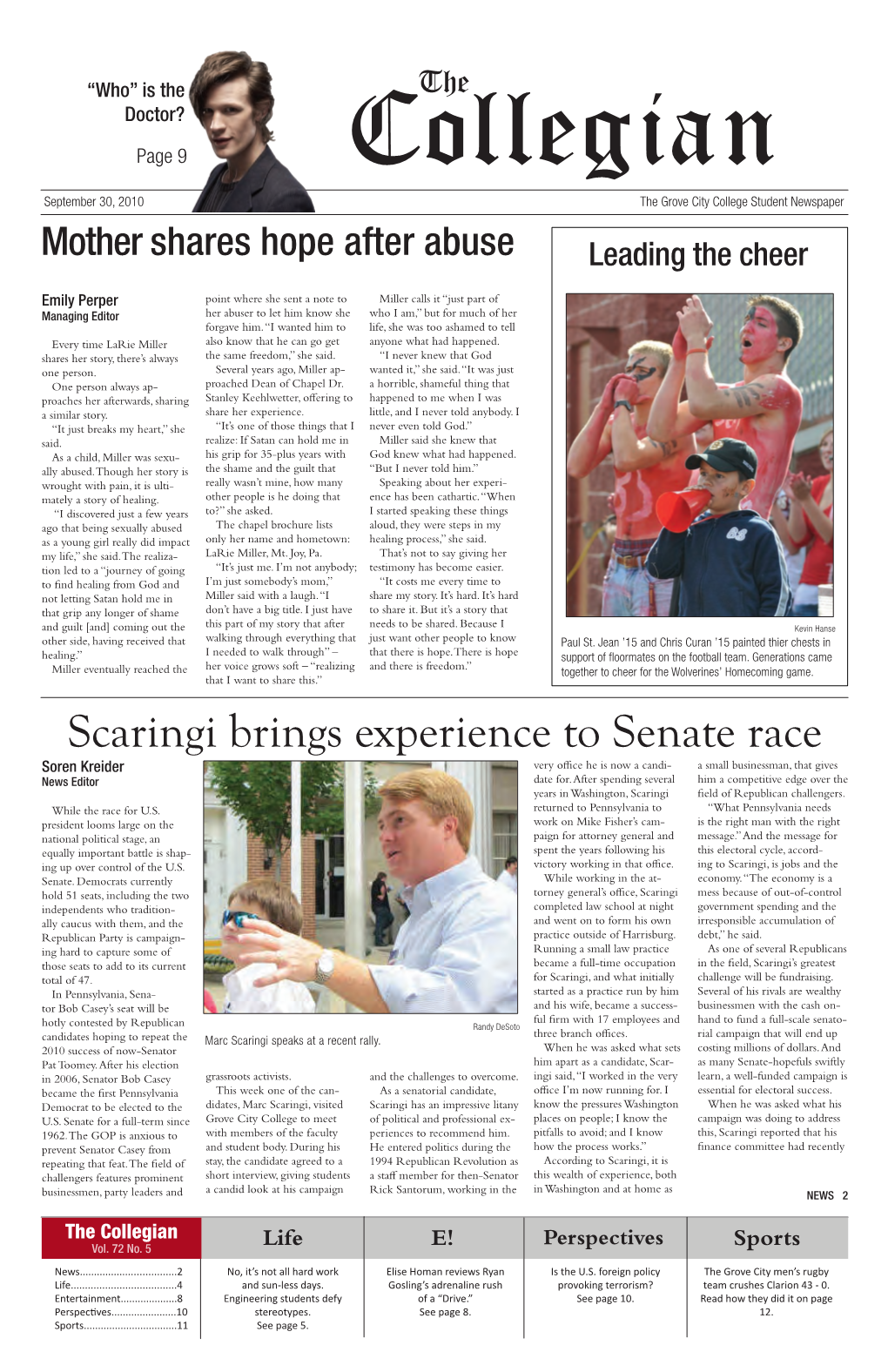 Scaringi Brings Experience to Senate Race Soren Kreider Very Office He Is Now a Candi- a Small Businessman, That Gives News Editor Date For
