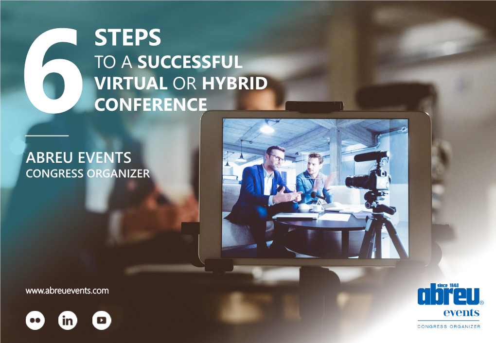 6 Steps to a Successful Virtual Or Hybrid Conference