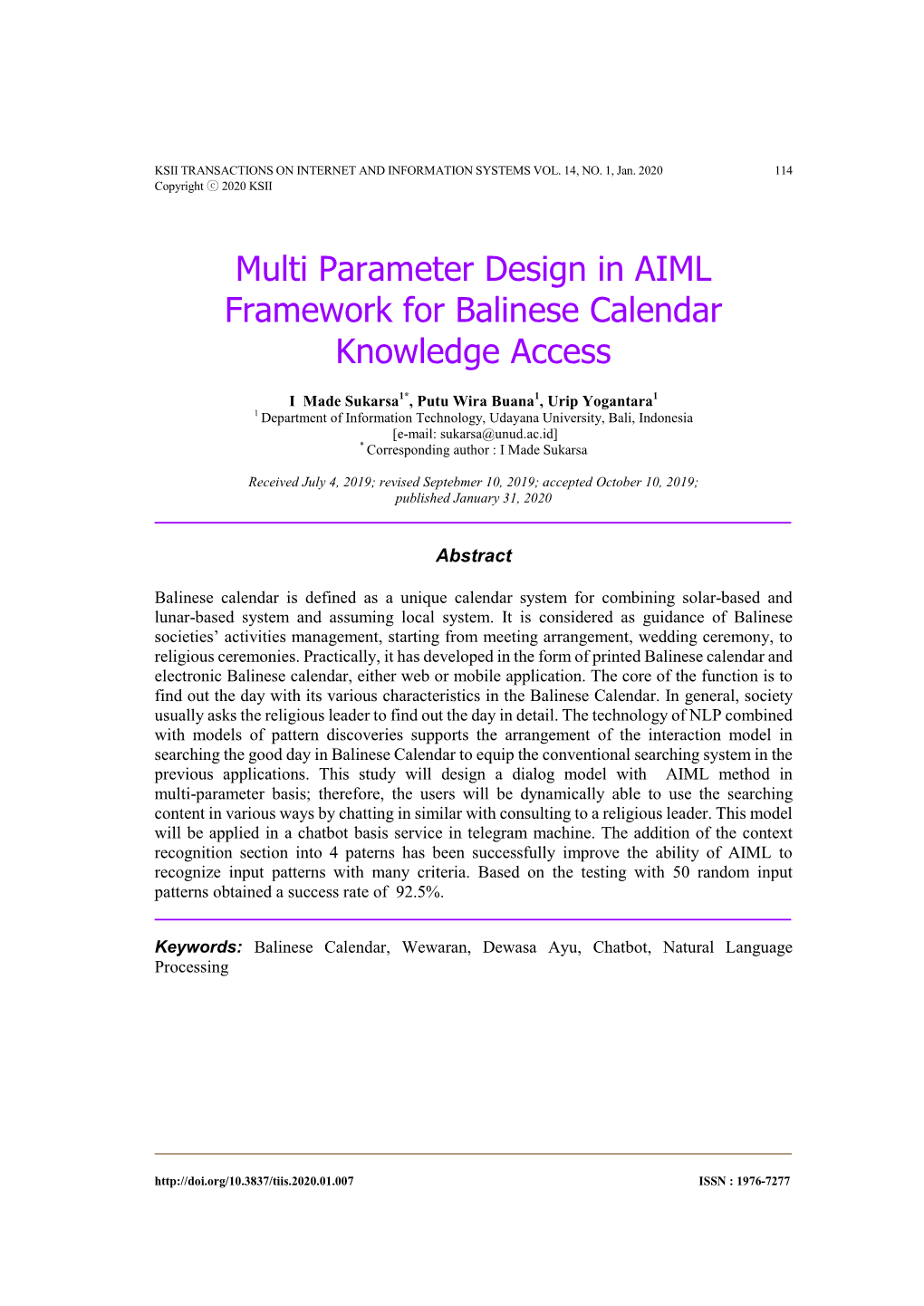 Multi Parameter Design in AIML Framework for Balinese Calendar Knowledge Access