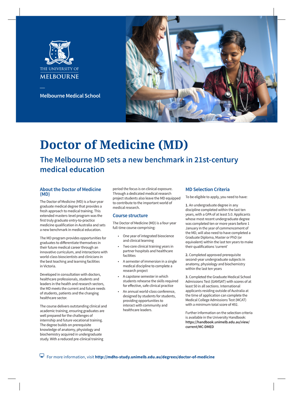 Doctor of Medicine (MD) the Melbourne MD Sets a New Benchmark in 21St-Century Medical Education