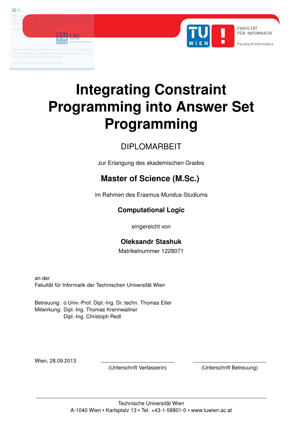 Integrating Constraint Programming Into Answer Set Programming
