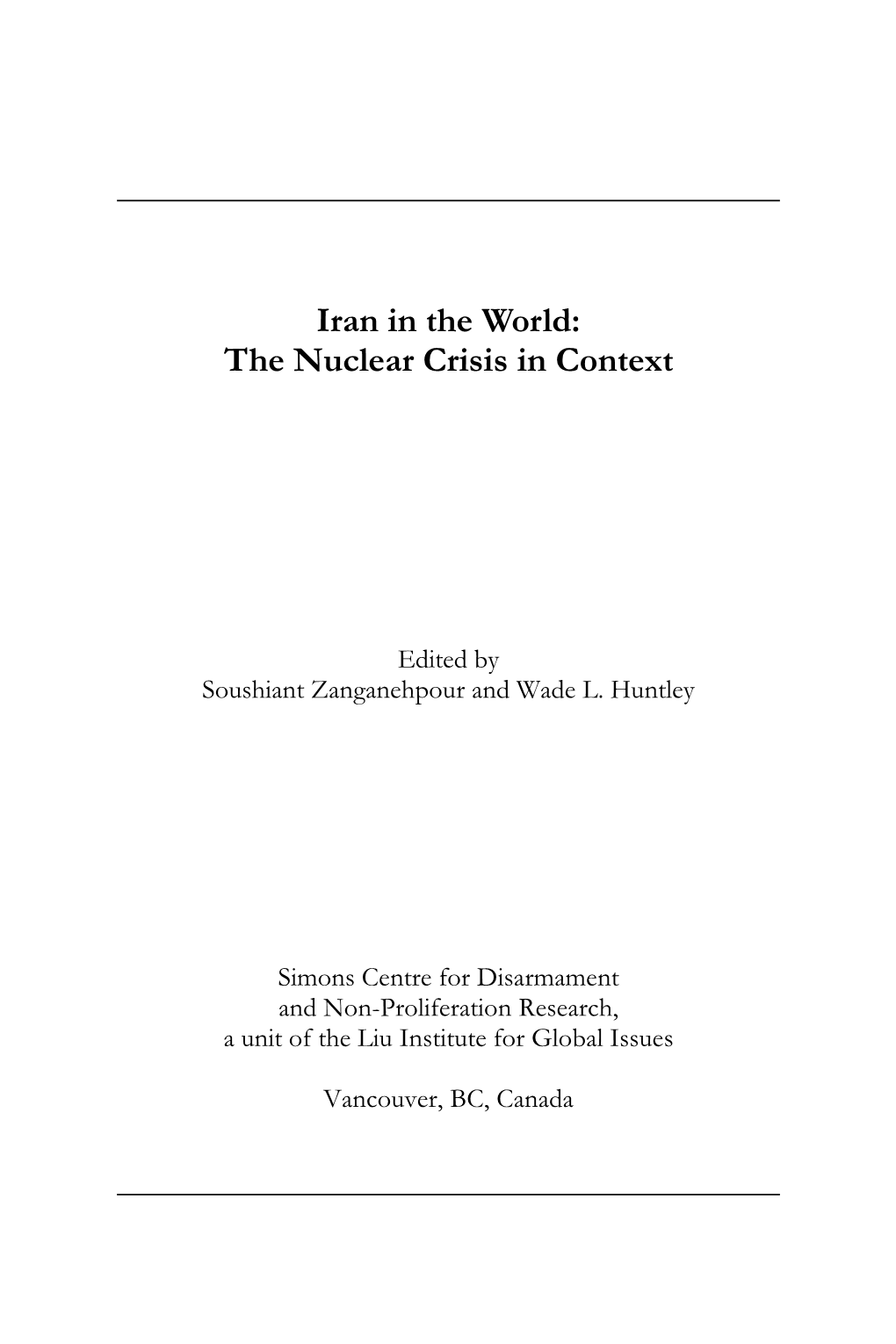 Iran in the World: the Nuclear Crisis in Context