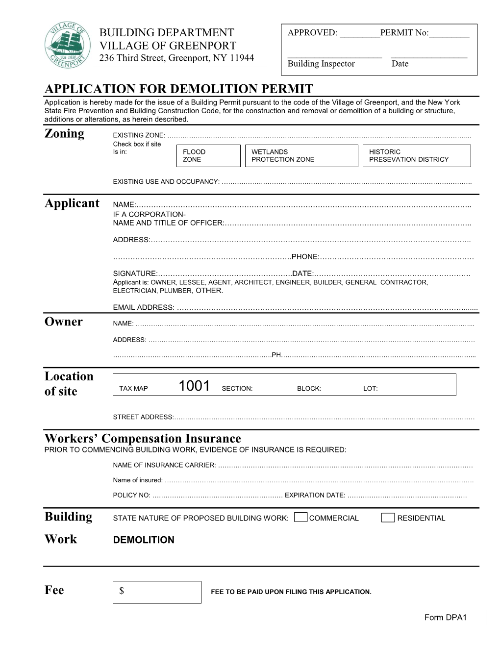 APPLICATION for DEMOLITION PERMIT Zoning Owner Location Of