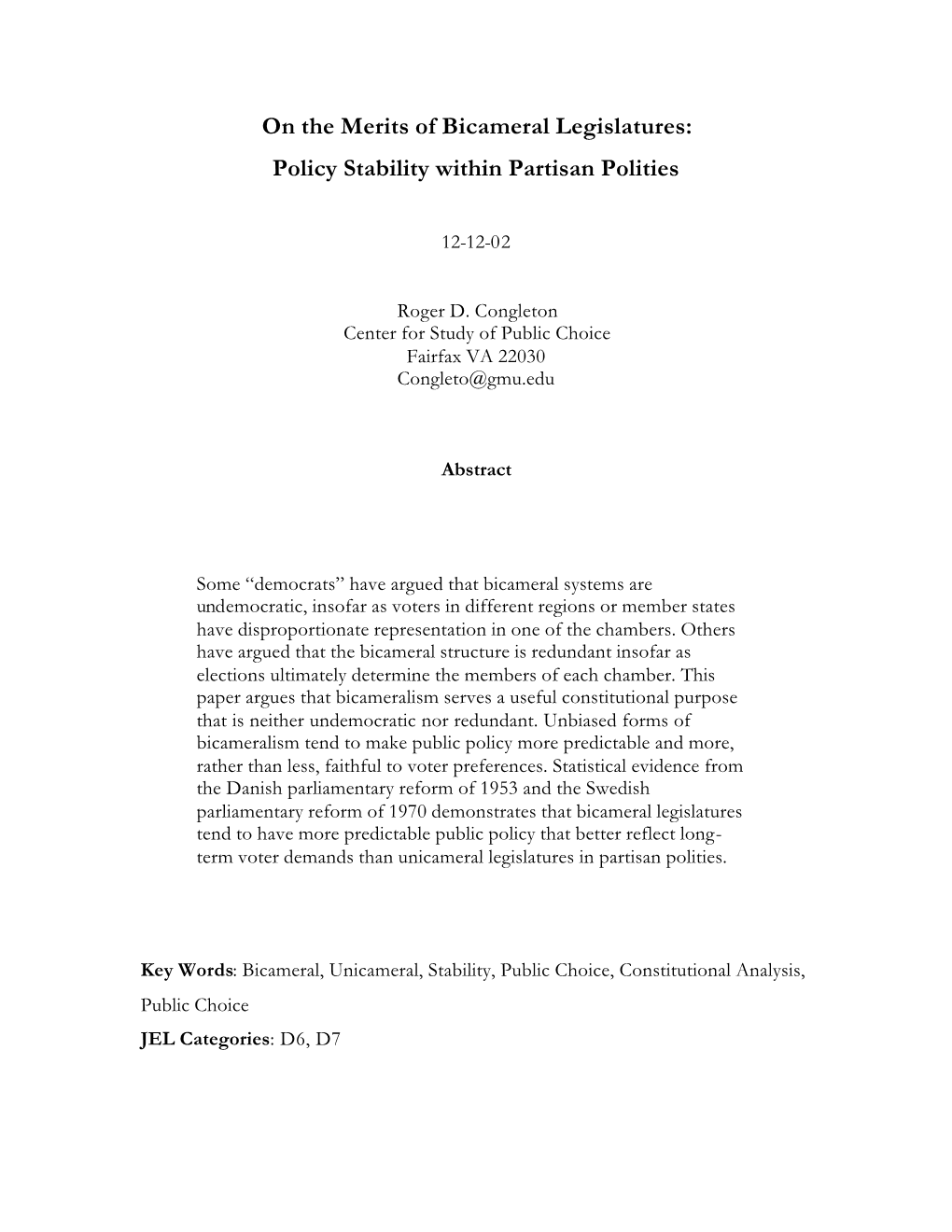 On the Merits of Bicameral Legislatures: Policy Stability Within Partisan Polities