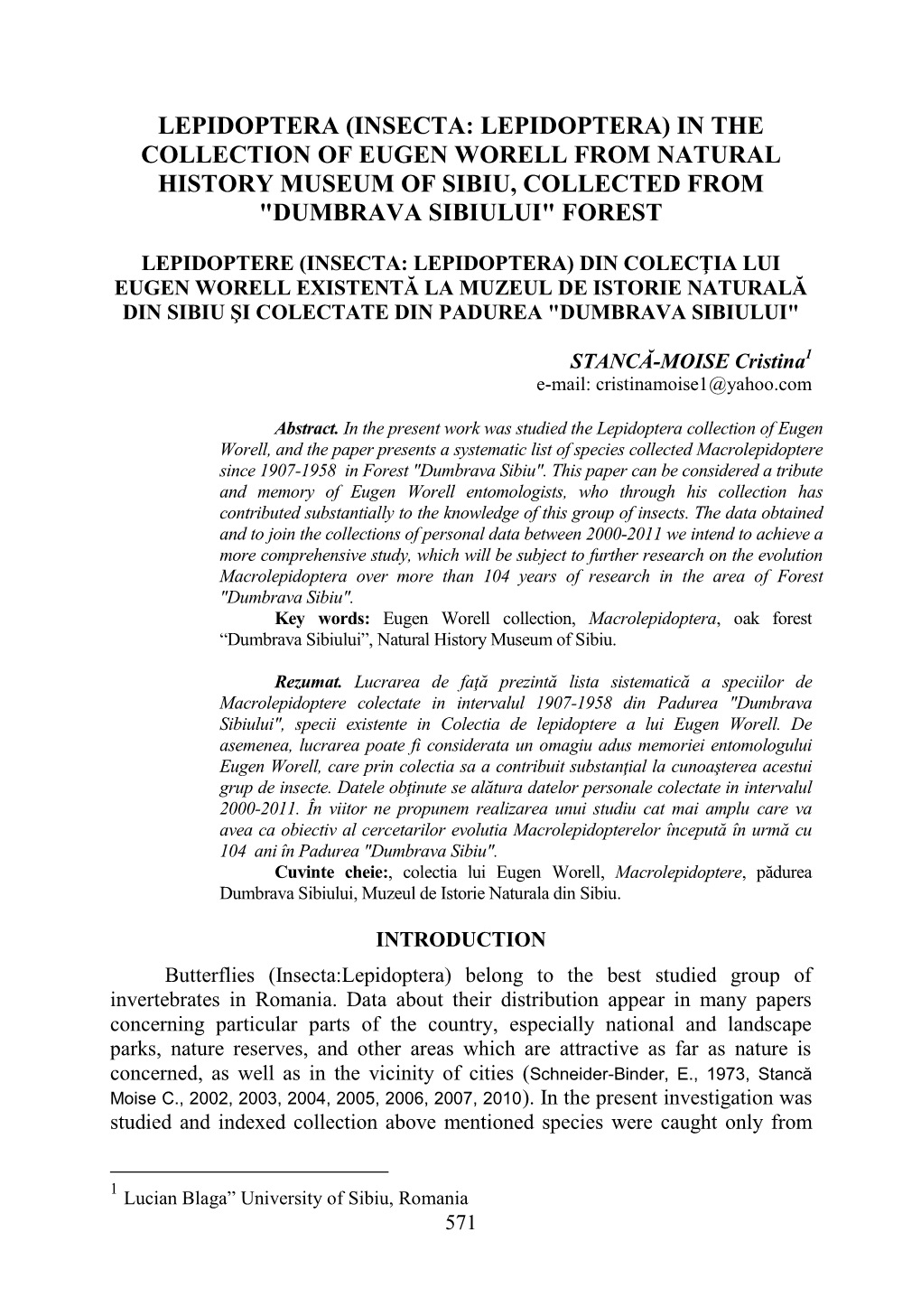 Insecta: Lepidoptera) in the Collection of Eugen Worell from Natural History Museum of Sibiu, Collected from "Dumbrava Sibiului" Forest