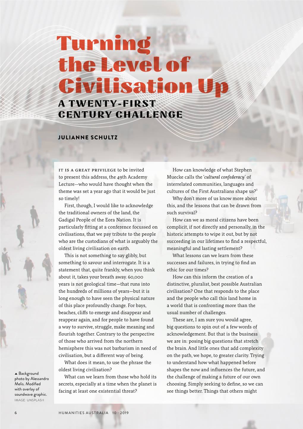 Turning the Level of Civilisation up a TWENTY-FIRST CENTURY CHALLENGE