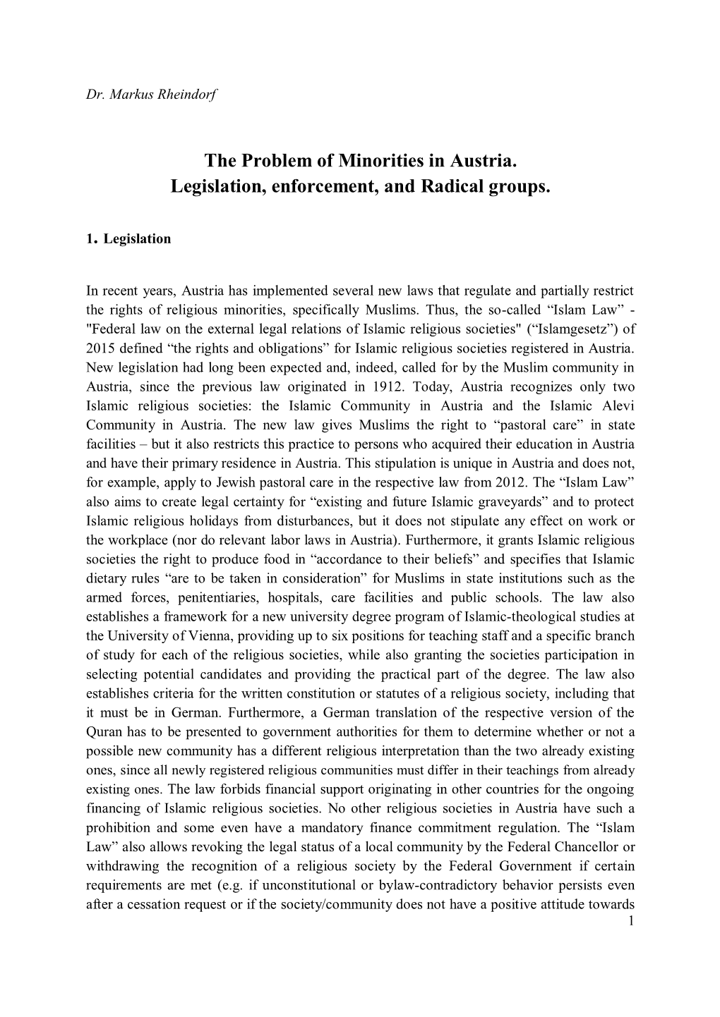 The Problem of Minorities in Austria. Legislation, Enforcement, and Radical Groups