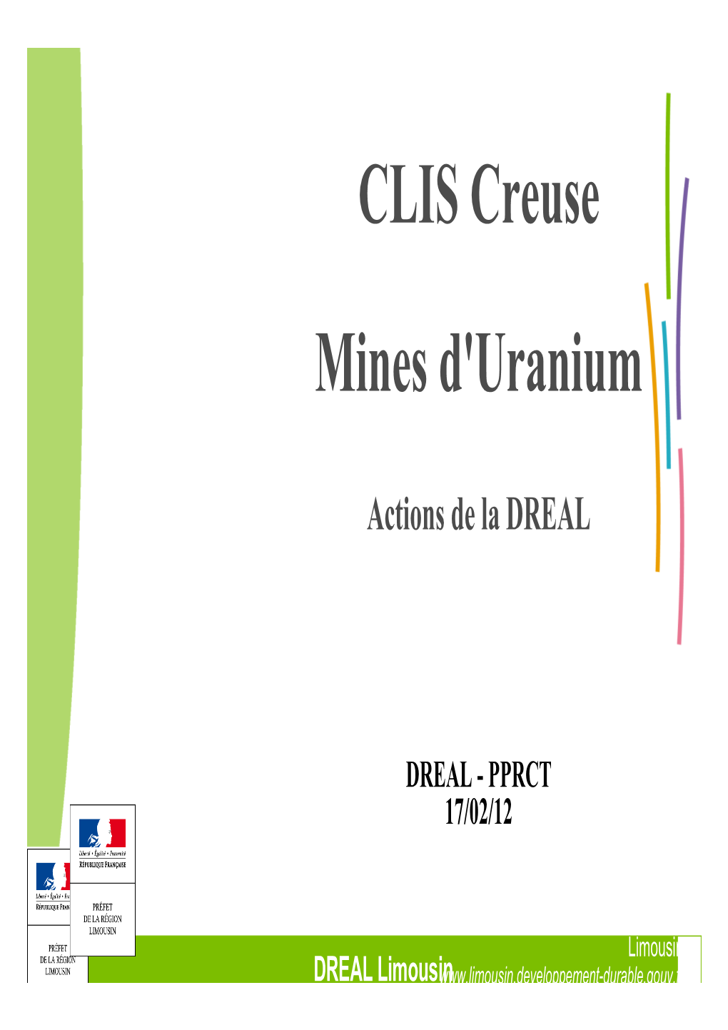 CLIS Creuse Mines D'uranium DREAL Limousin Actions De La DREAL