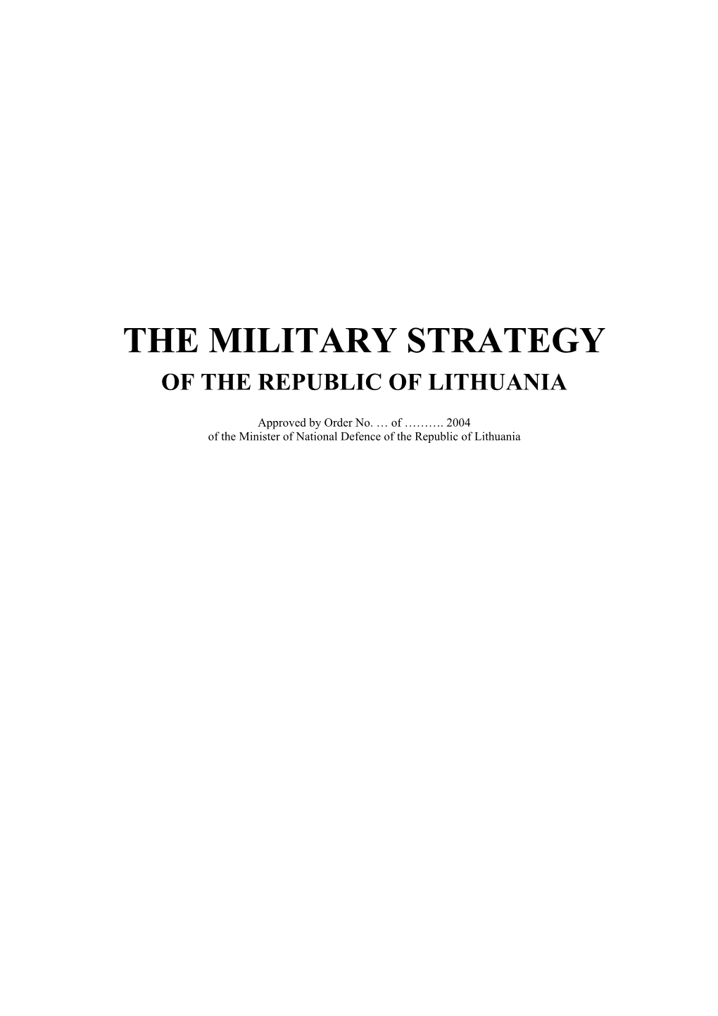 The Military Strategy of the Republic of Lithuania