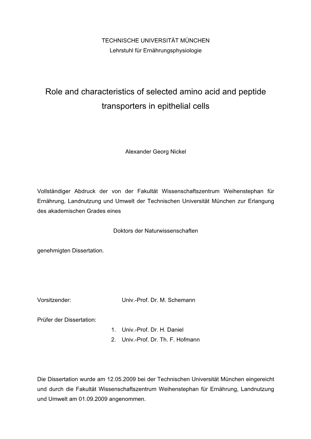 Role and Characteristics of Selected Amino Acid and Peptide Transporters in Epithelial Cells