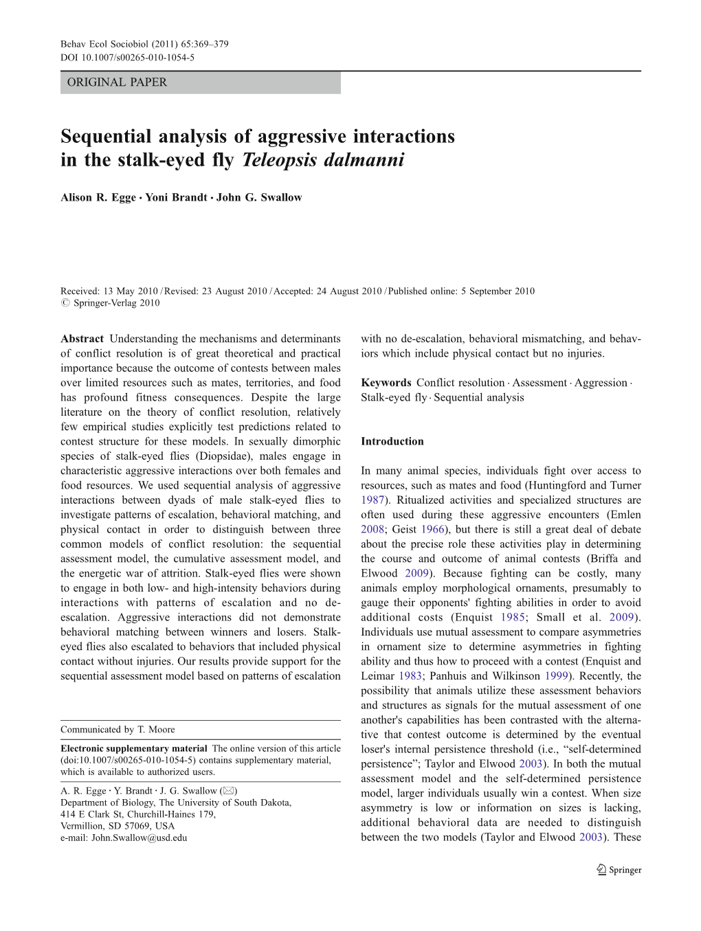 Sequential Analysis of Aggressive Interactions in the Stalk-Eyed Fly Teleopsis Dalmanni