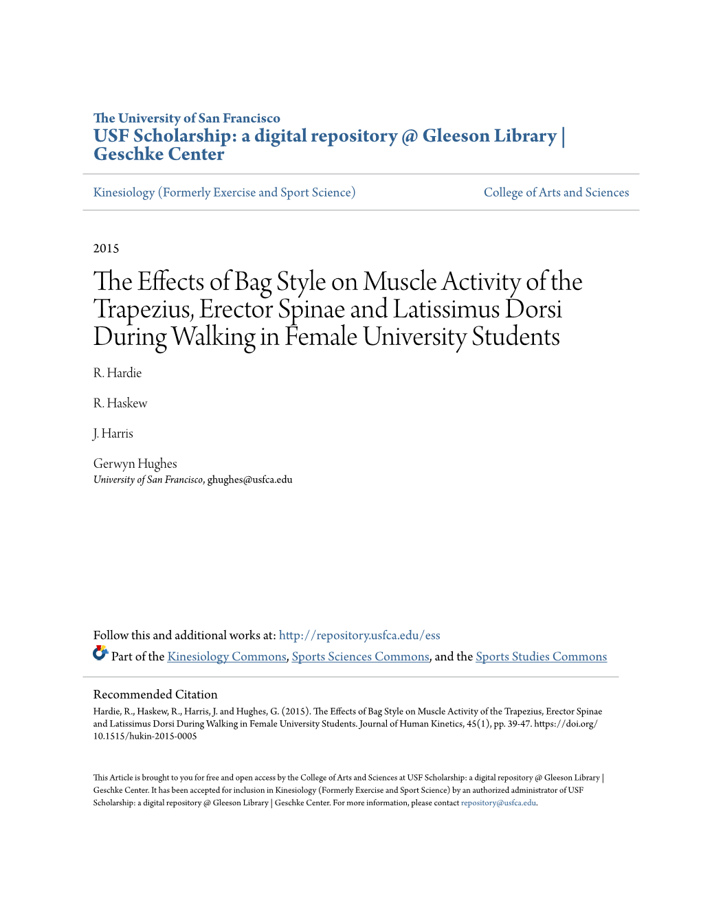 The Effects of Bag Style on Muscle Activity of the Trapezius, Erector Spinae and Latissimus Dorsi During Walking in Female University Students