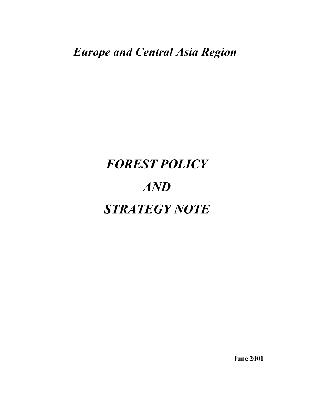 Forest Policy and Strategy Note