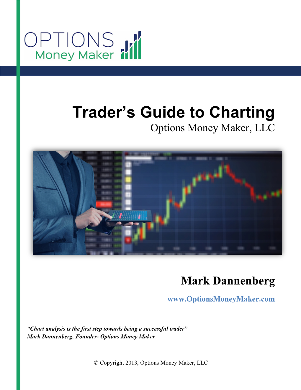 The Trader's Guide to Charting