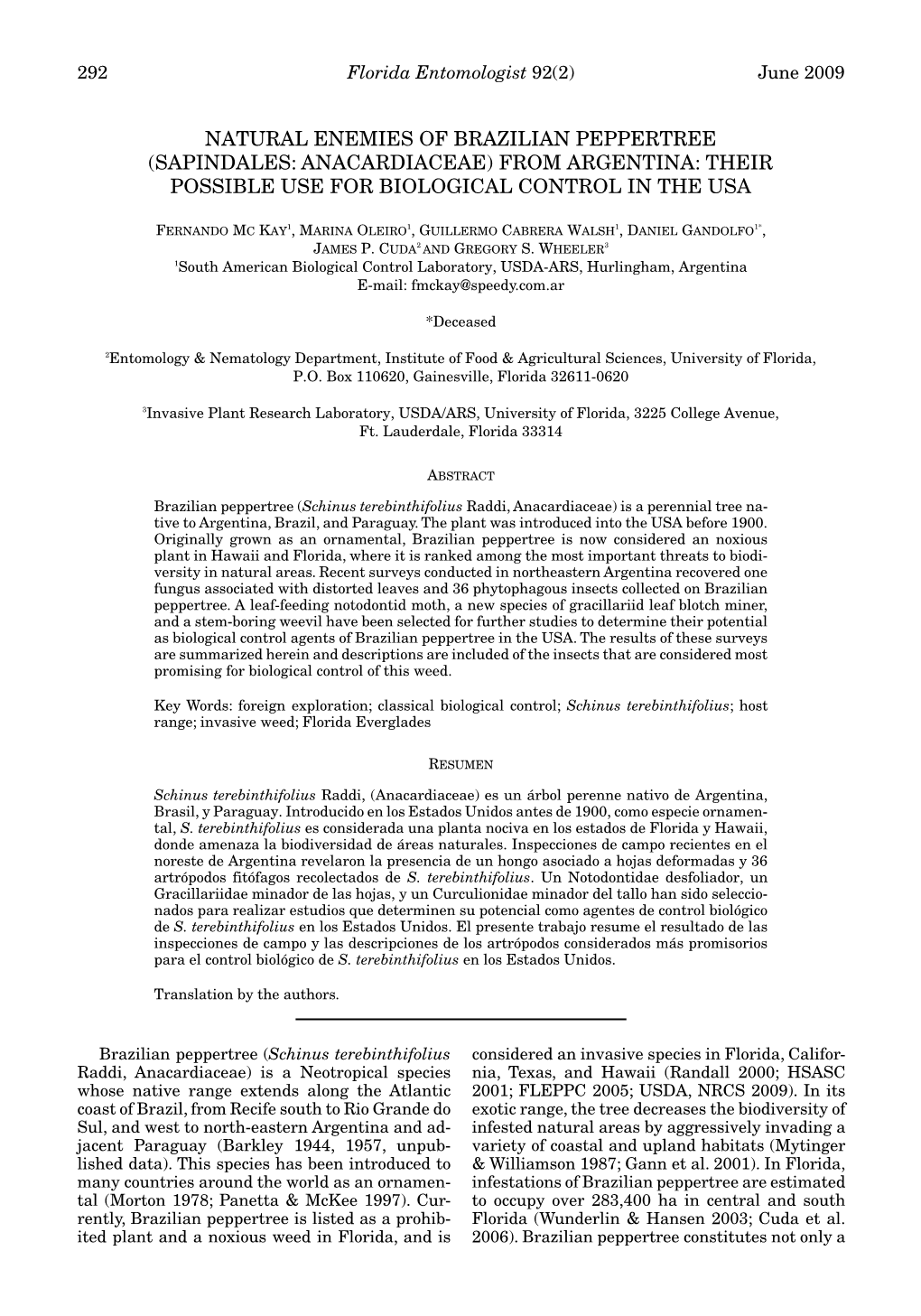 Natural Enemies of Brazilian Peppertree (Sapindales: Anacardiaceae) from Argentina: Their Possible Use for Biological Control in the Usa