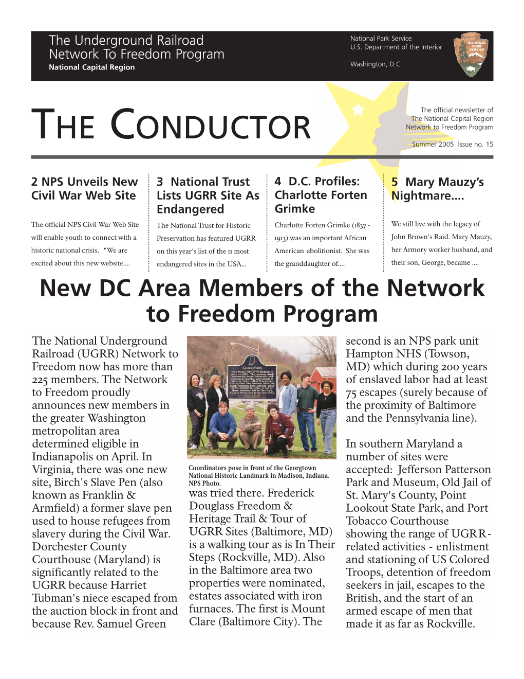 THE CONDUCTOR Network to Freedom Program Summer 2005 Issue No